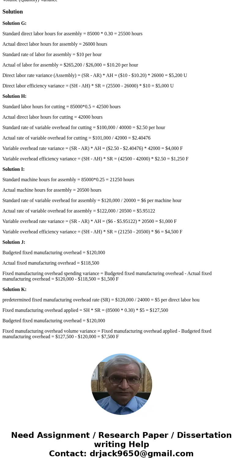 For G-K Only (A-F already answered in separate question) Problem 2 (30 points) Crowe Corporation has developed a standard cost system to account for its manufac For G-K Only (A-F already answered in separate question) Problem 2 (30 points) Crowe Corporation has developed a standard cost system to account for its manufac
