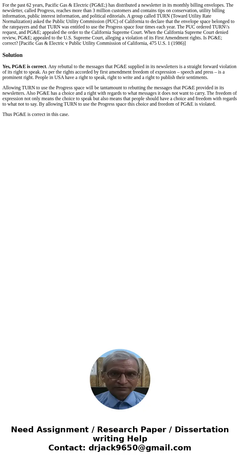 For the past 62 years, Pacific Gas & Electric (PG&E;) has distributed a newsletter in its monthly billing envelopes. The newsletter, called Progress, r  For the past 62 years, Pacific Gas & Electric (PG&E;) has distributed a newsletter in its monthly billing envelopes. The newsletter, called Progress, r