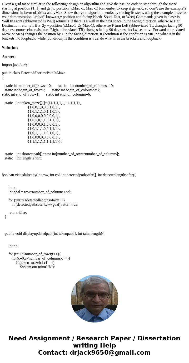 Given a grid maze similar to the following: design an algorithm and give the pseudo code to step through the maze starting at position (1, 1) and get to positi  Given a grid maze similar to the following: design an algorithm and give the pseudo code to step through the maze starting at position (1, 1) and get to positi