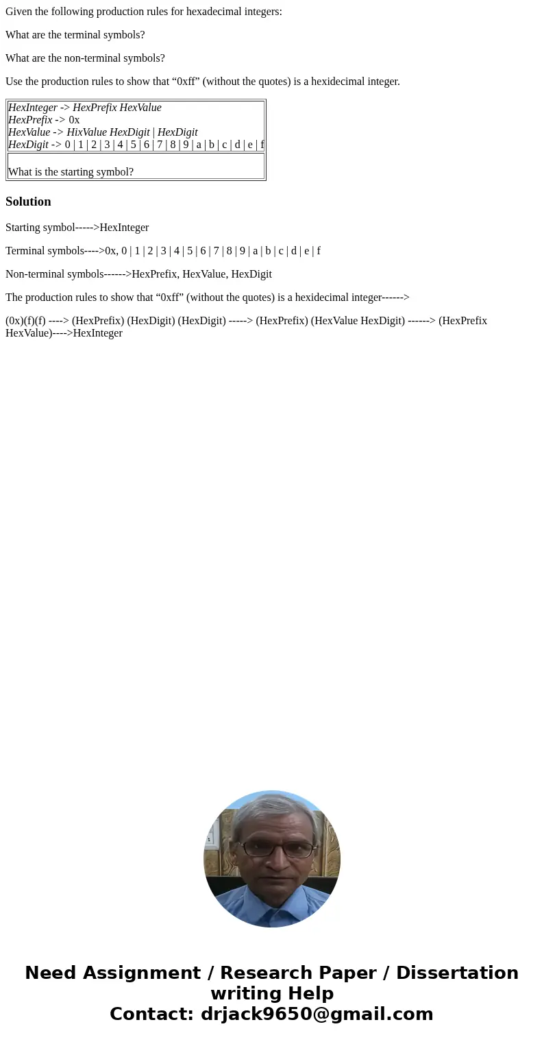 Given the following production rules for hexadecimal integers: What are the terminal symbols? What are the non-terminal symbols? Use the production rules to sho Given the following production rules for hexadecimal integers: What are the terminal symbols? What are the non-terminal symbols? Use the production rules to sho