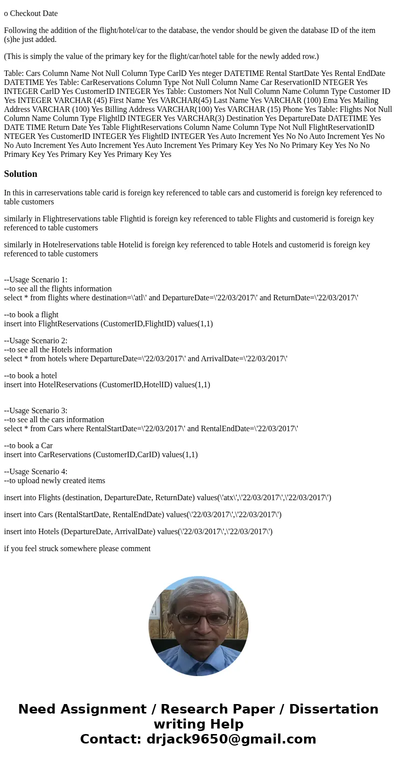 Hello, need to identify referential constrains and corresponding foreing keys. Also, design queries for: Usage Scenario 1: A customer intends to book a flight.  Hello, need to identify referential constrains and corresponding foreing keys. Also, design queries for: Usage Scenario 1: A customer intends to book a flight.