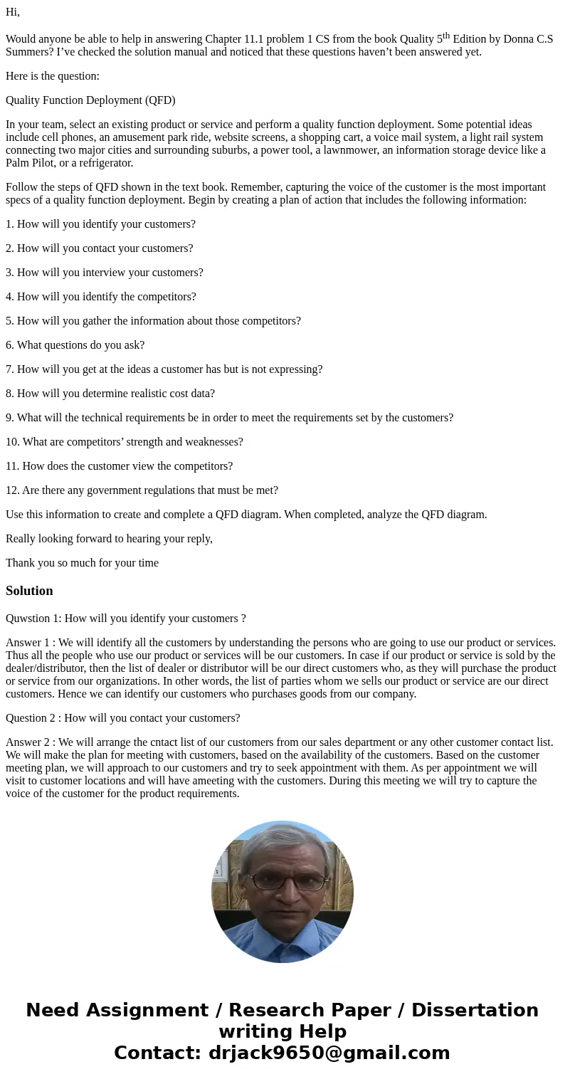 Hi, Would anyone be able to help in answering Chapter 11.1 problem 1 CS from the book Quality 5th Edition by Donna C.S Summers? I’ve checked the solution manual Hi, Would anyone be able to help in answering Chapter 11.1 problem 1 CS from the book Quality 5th Edition by Donna C.S Summers? I’ve checked the solution manual