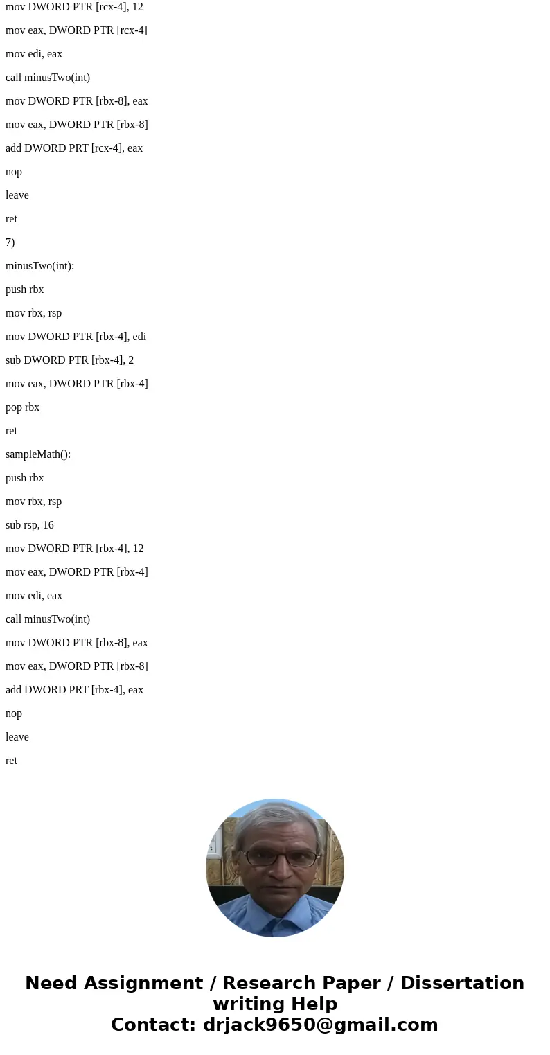 **** I need the answer to questions #7. Translate the following code to x86. Assume standard conventions for passing parameters and return values using register **** I need the answer to questions #7. Translate the following code to x86. Assume standard conventions for passing parameters and return values using register
