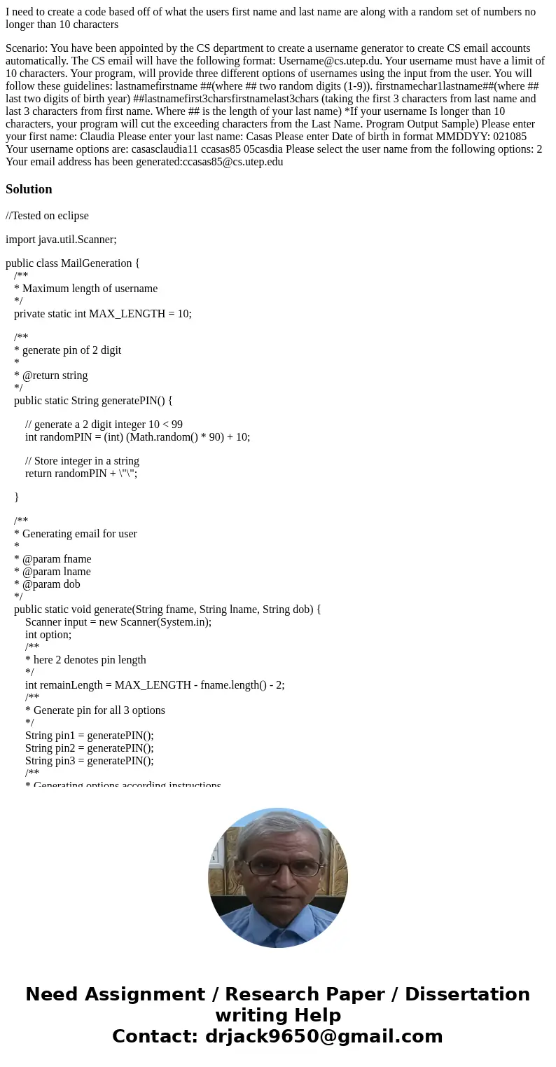 I need to create a code based off of what the users first name and last name are along with a random set of numbers no longer than 10 characters Scenario: You h I need to create a code based off of what the users first name and last name are along with a random set of numbers no longer than 10 characters Scenario: You h
