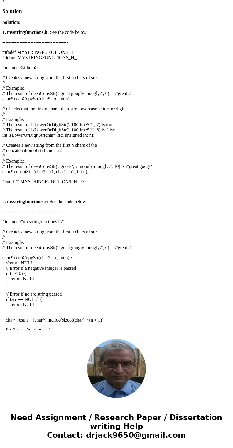Imagine you are working on a team and one of your team members is writing a library of C functions to work with strings. They decide to name their library mystr
