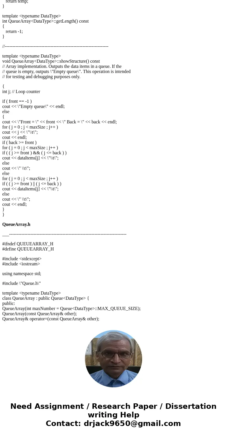 Implement the Queue ADT using array – based approach. Using C++ programming Language #include \ Implement the Queue ADT using array – based approach. Using C++ programming Language #include \