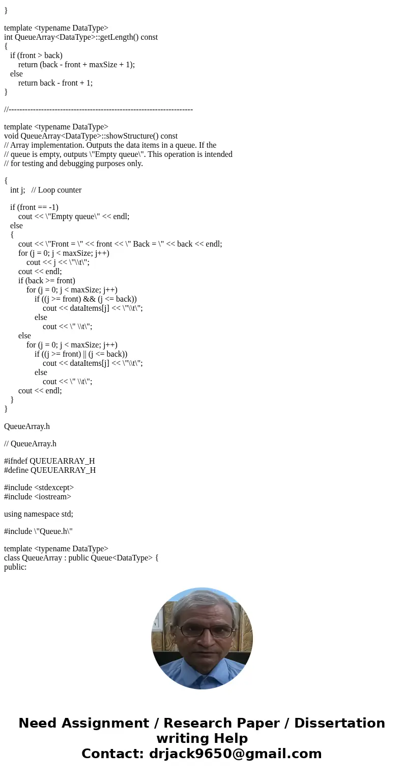 Implement the Queue ADT using array – based approach. Using C++ programming Language #include \ Implement the Queue ADT using array – based approach. Using C++ programming Language #include \