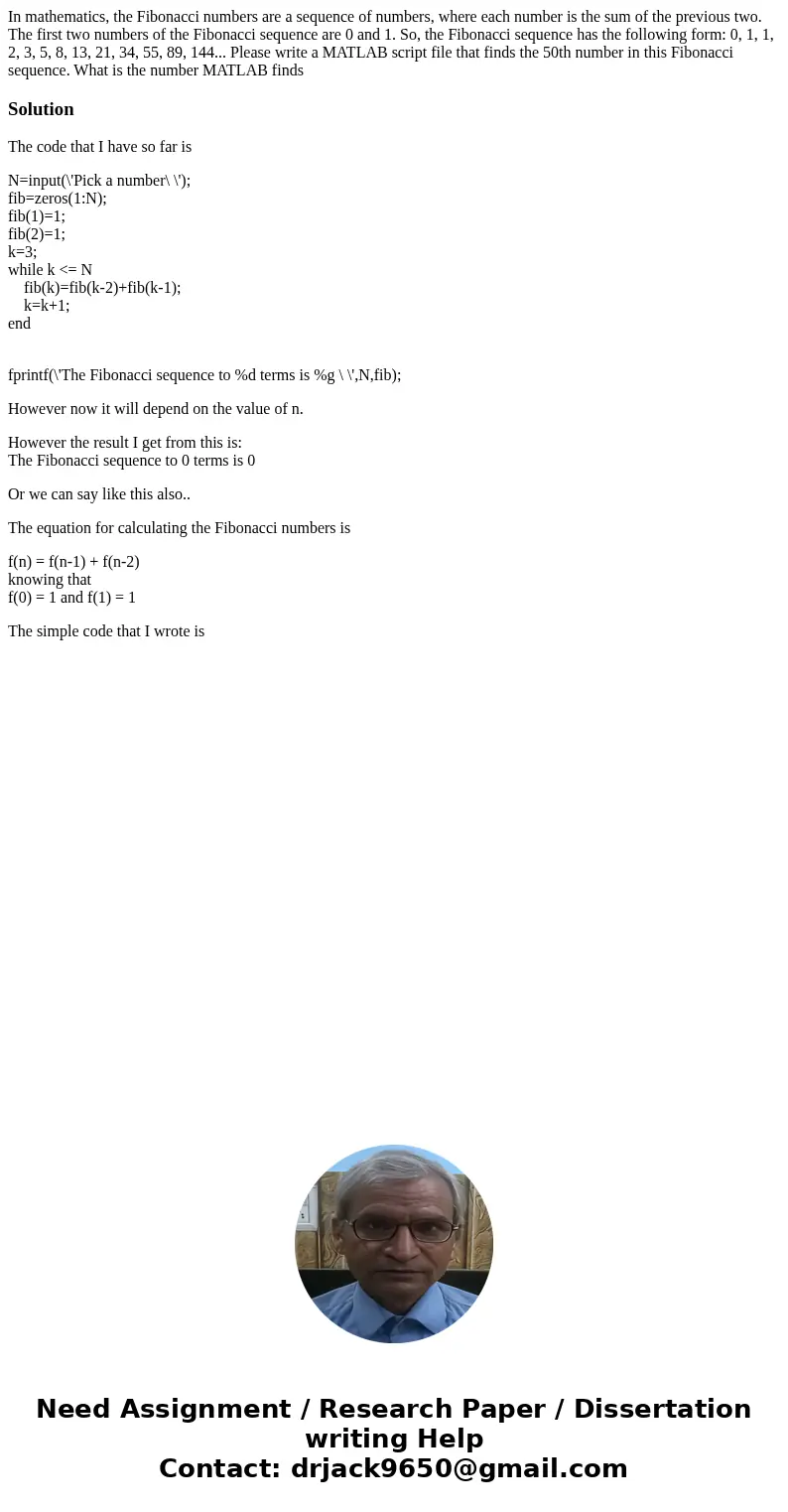 In mathematics, the Fibonacci numbers are a sequence of numbers, where each number is the sum of the previous two. The first two numbers of the Fibonacci seque  In mathematics, the Fibonacci numbers are a sequence of numbers, where each number is the sum of the previous two. The first two numbers of the Fibonacci seque