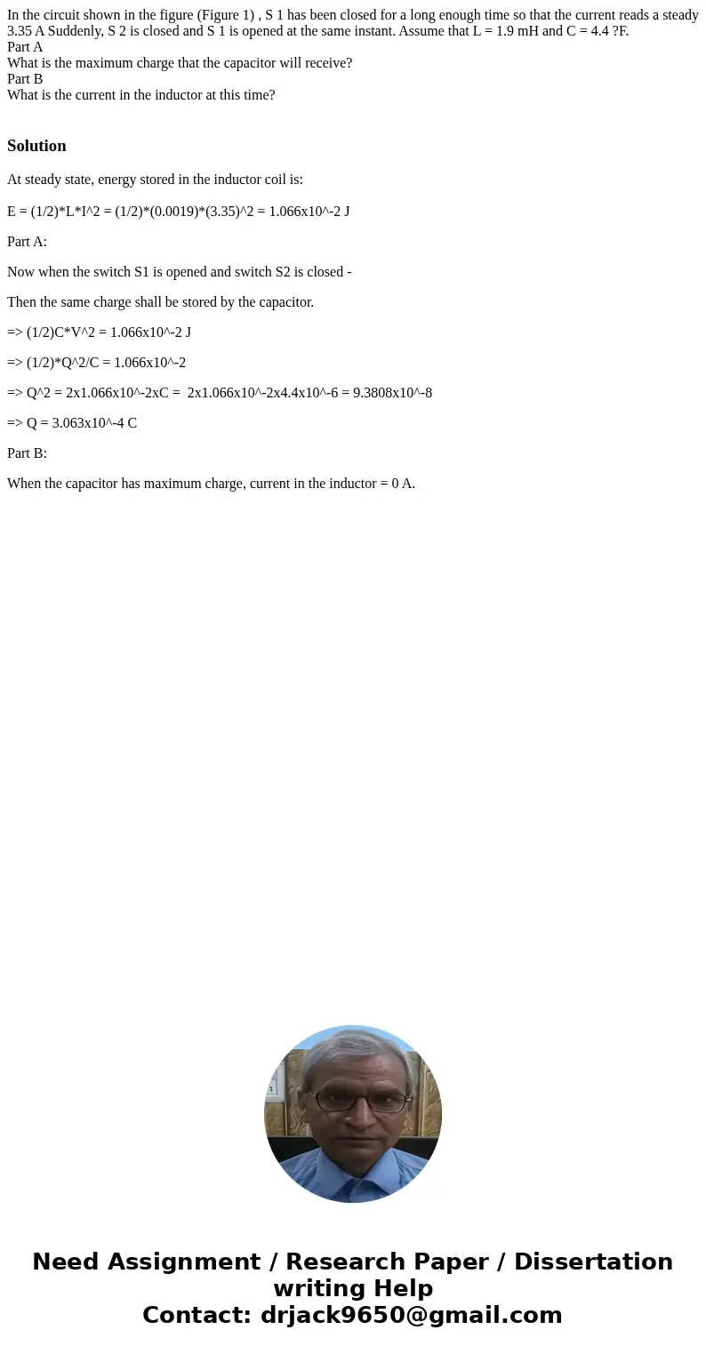 In the circuit shown in the figure (Figure 1) , S 1 has been closed for a long enough time so that the current reads a steady 3.35 A Suddenly, S 2 is closed and