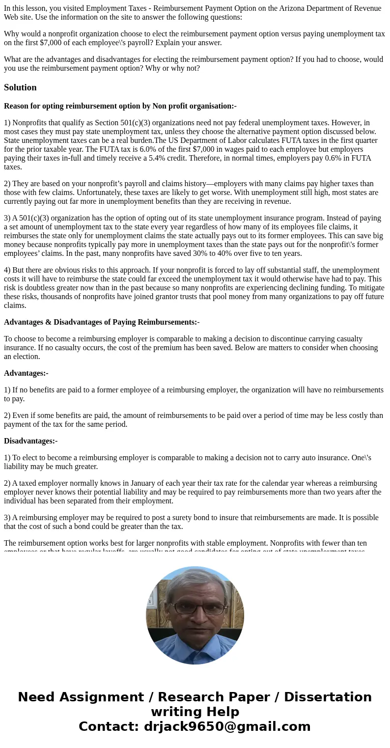 In this lesson, you visited Employment Taxes - Reimbursement Payment Option on the Arizona Department of Revenue Web site. Use the information on the site to an In this lesson, you visited Employment Taxes - Reimbursement Payment Option on the Arizona Department of Revenue Web site. Use the information on the site to an