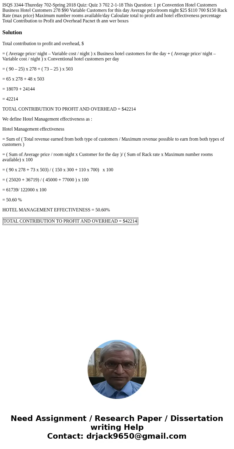 ISQS 3344-Thureday 702-Spring 2018 Quiz: Quiz 3 702 2-1-18 This Question: 1 pt Convention Hotel Customers Business Hotel Customers 278 $90 Variable Customers f  ISQS 3344-Thureday 702-Spring 2018 Quiz: Quiz 3 702 2-1-18 This Question: 1 pt Convention Hotel Customers Business Hotel Customers 278 $90 Variable Customers f