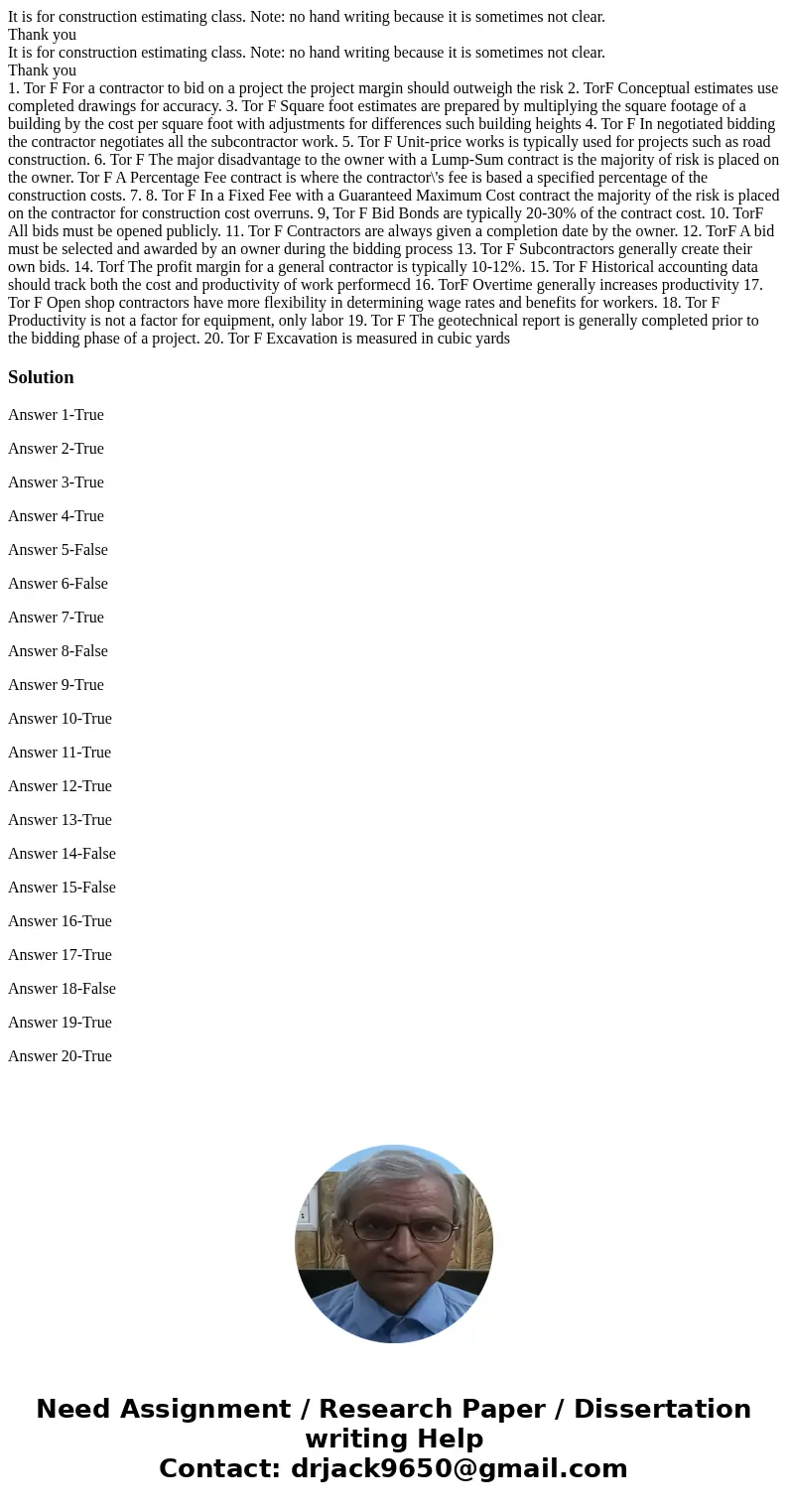 It is for construction estimating class. Note: no hand writing because it is sometimes not clear. Thank you It is for construction estimating class. Note: no h  It is for construction estimating class. Note: no hand writing because it is sometimes not clear. Thank you It is for construction estimating class. Note: no h