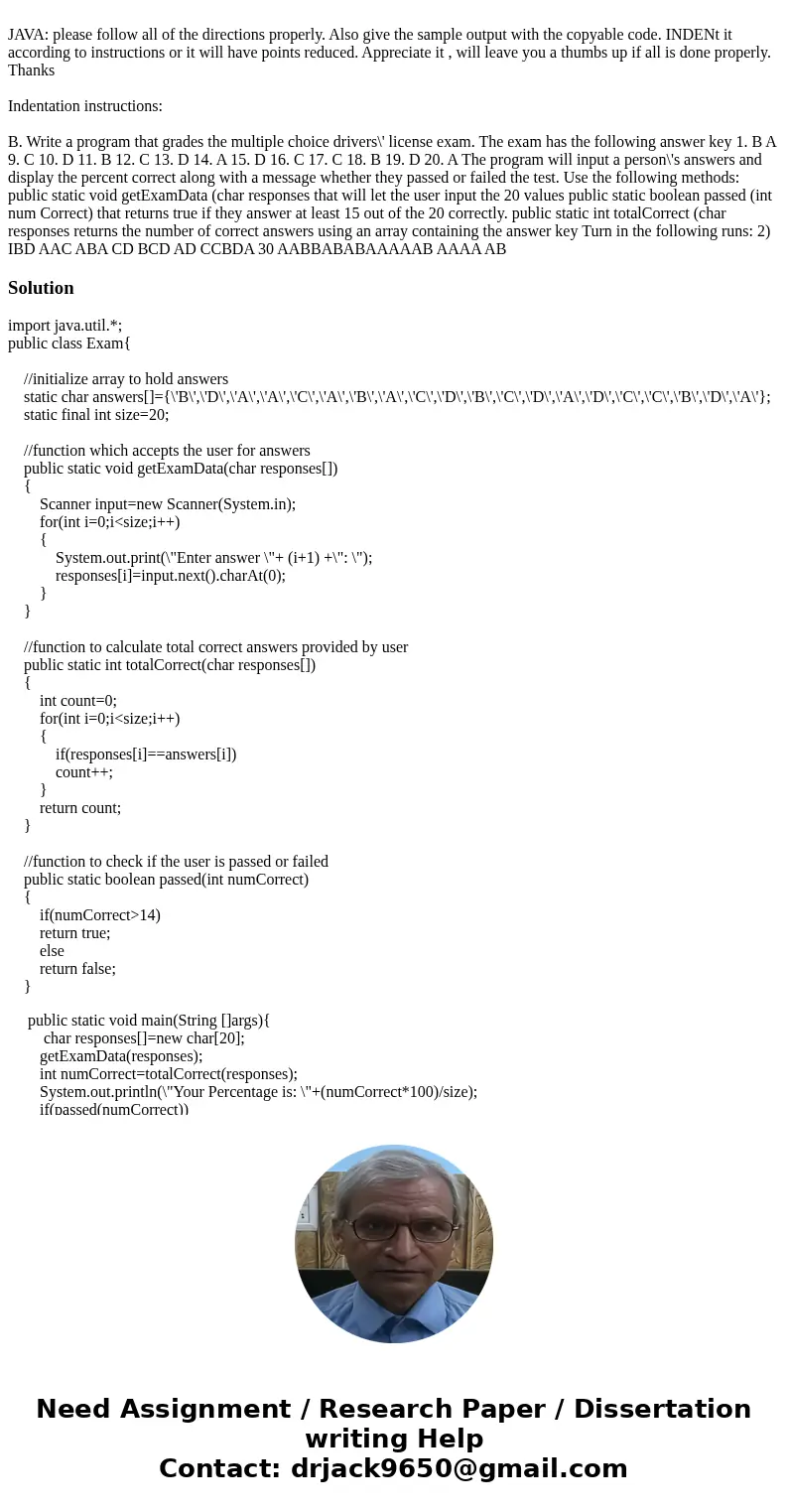 JAVA: please follow all of the directions properly. Also give the sample output with the copyable code. INDENt it according to instructions or it will have poi  JAVA: please follow all of the directions properly. Also give the sample output with the copyable code. INDENt it according to instructions or it will have poi