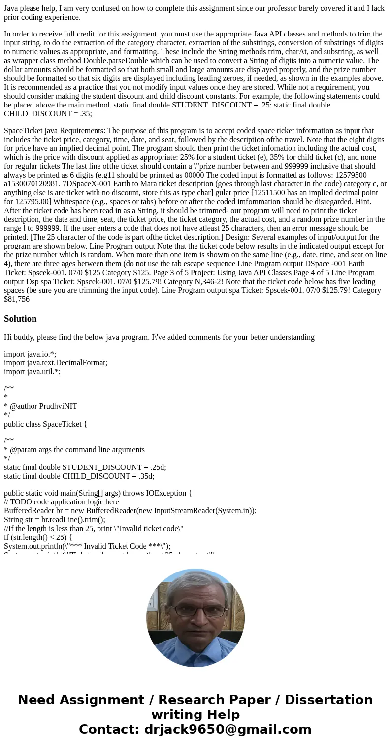Java please help, I am very confused on how to complete this assignment since our professor barely covered it and I lack prior coding experience. In order to re Java please help, I am very confused on how to complete this assignment since our professor barely covered it and I lack prior coding experience. In order to re