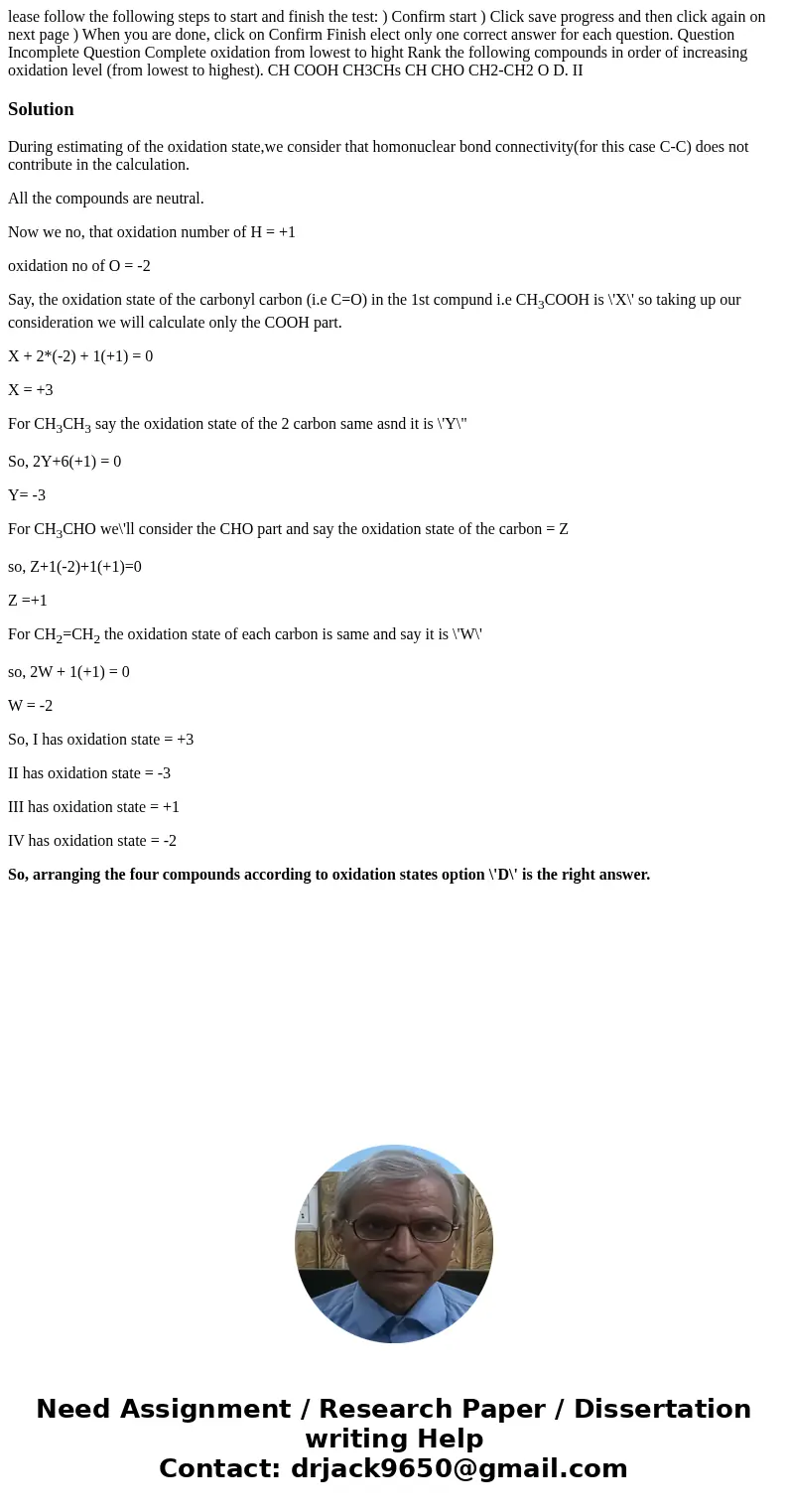 lease follow the following steps to start and finish the test: ) Confirm start ) Click save progress and then click again on next page ) When you are done, cli  lease follow the following steps to start and finish the test: ) Confirm start ) Click save progress and then click again on next page ) When you are done, cli