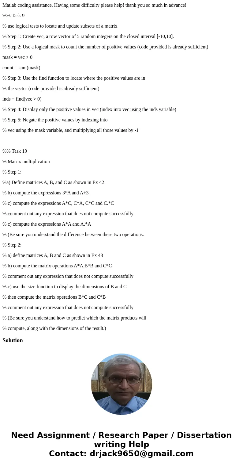 Matlab coding assistance. Having some difficulty please help! thank you so much in advance! %% Task 9 % use logical tests to locate and update subsets of a matr