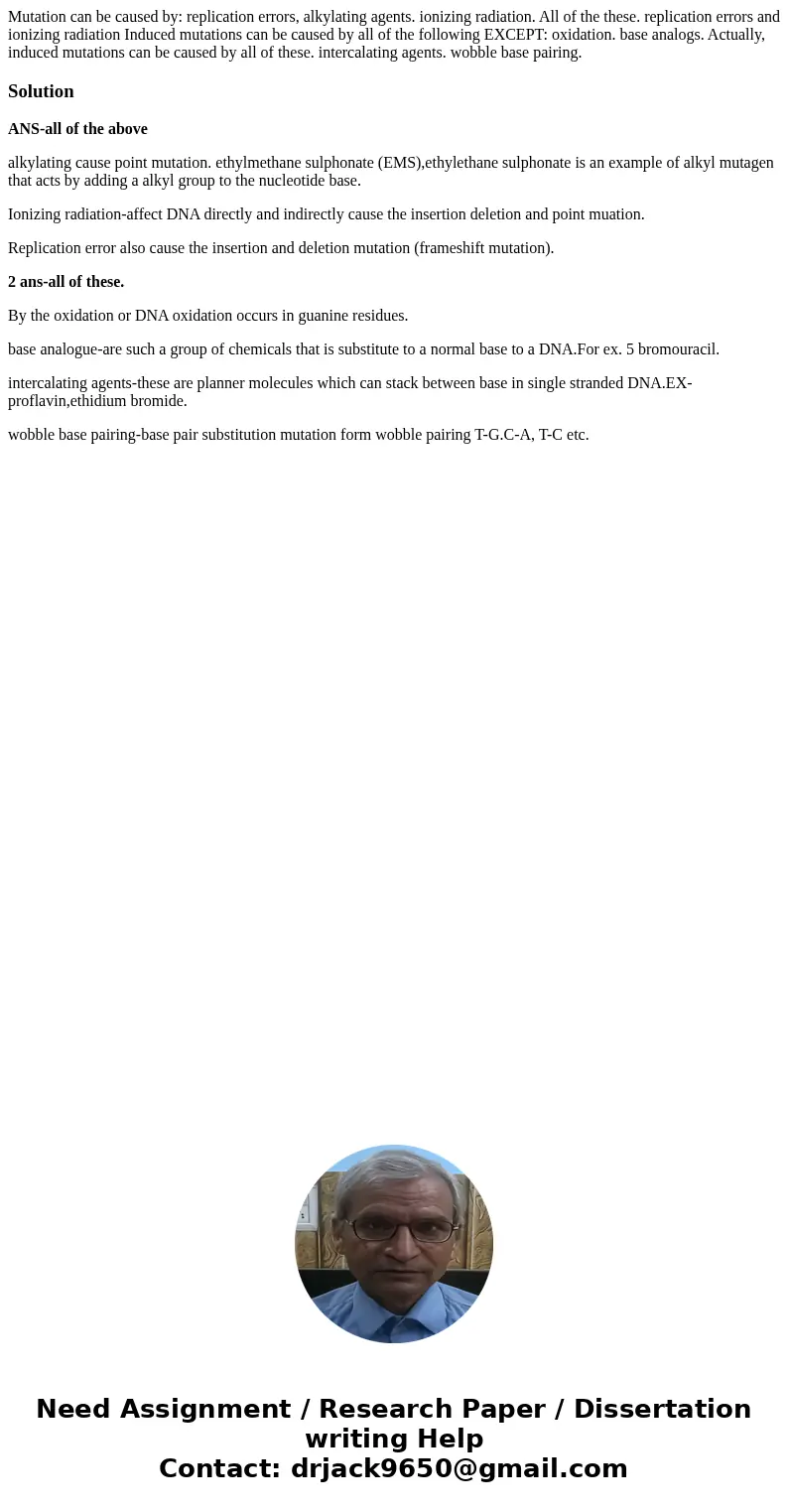 Mutation can be caused by: replication errors, alkylating agents. ionizing radiation. All of the these. replication errors and ionizing radiation Induced mutat  Mutation can be caused by: replication errors, alkylating agents. ionizing radiation. All of the these. replication errors and ionizing radiation Induced mutat