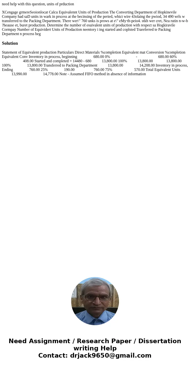  need help with this question, units of prduction XCengage grmereSeoionlocat Calcu Equivalennt Units of Production The Converting Department of Hopkinevile Comp