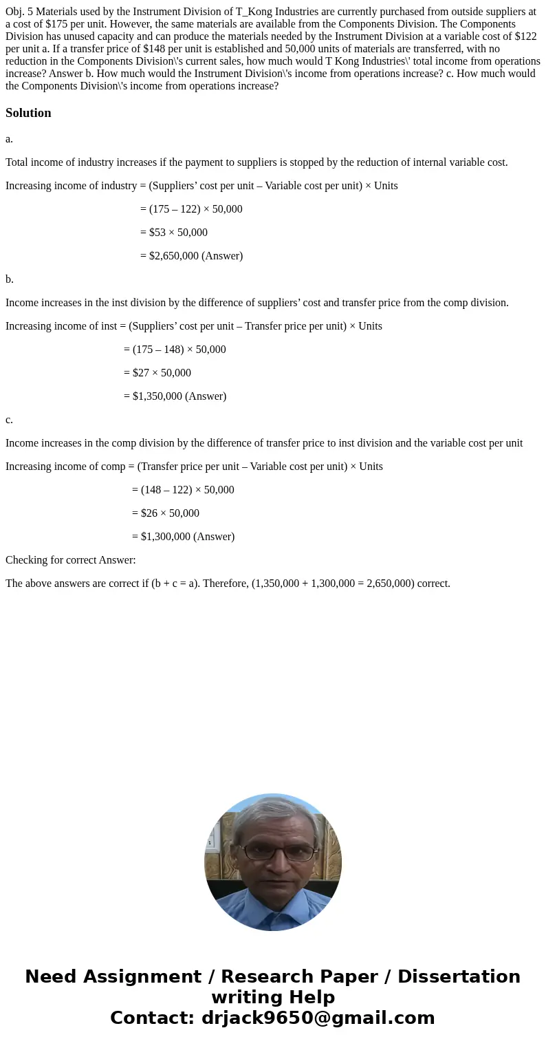 Obj. 5 Materials used by the Instrument Division of T_Kong Industries are currently purchased from outside suppliers at a cost of $175 per unit. However, the s  Obj. 5 Materials used by the Instrument Division of T_Kong Industries are currently purchased from outside suppliers at a cost of $175 per unit. However, the s
