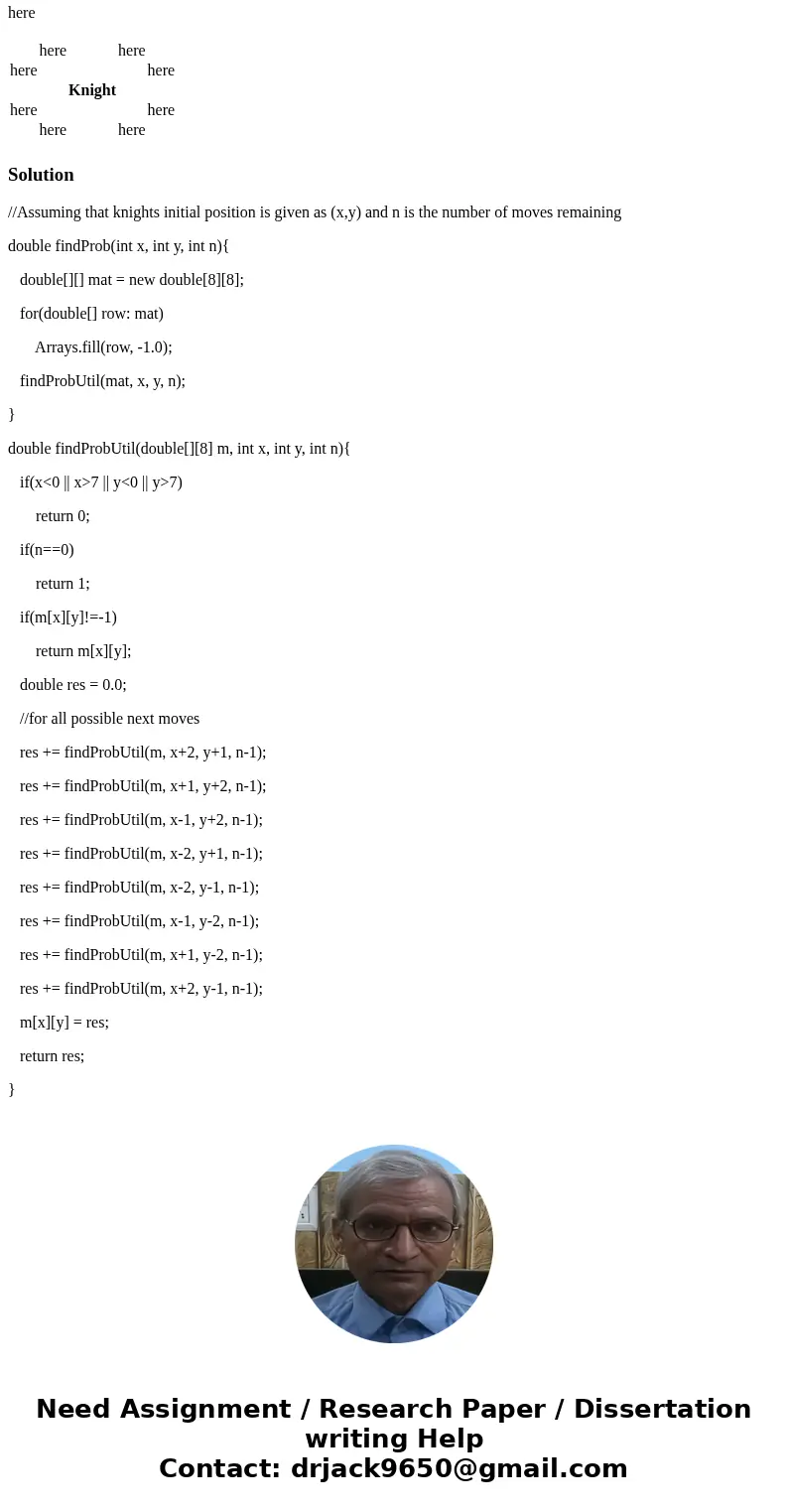 PLZ can u help me to solve this Q. by using java (netbeans) solve using Two-Dimensional Arrays : In chess, the knight moves in a very special way: either: two s PLZ can u help me to solve this Q. by using java (netbeans) solve using Two-Dimensional Arrays : In chess, the knight moves in a very special way: either: two s