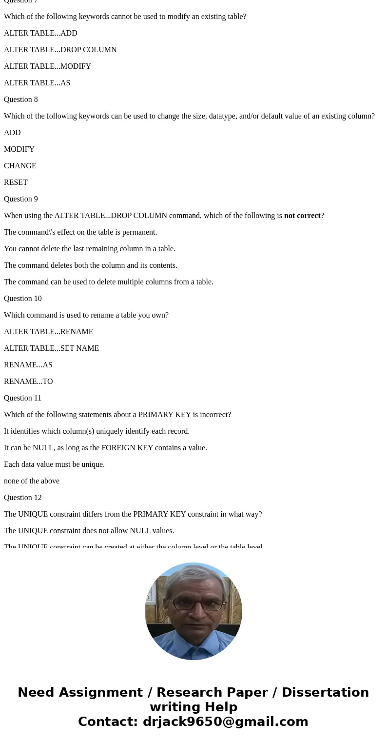 Question 1 Which of the following is a valid column name? VARCHAR2 DISTINCT NEW_COLUMN CHAR Question 2 Which of the following rules apply to table names in Orac Question 1 Which of the following is a valid column name? VARCHAR2 DISTINCT NEW_COLUMN CHAR Question 2 Which of the following rules apply to table names in Orac