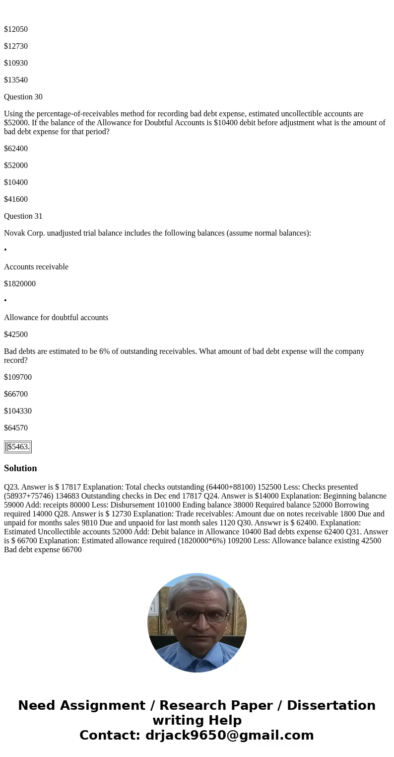 Question 23 In the month of November Blue Spruce Corp. wrote checks in the amount of $64400. In December, checks in the amount of $88100 were written. In Novemb Question 23 In the month of November Blue Spruce Corp. wrote checks in the amount of $64400. In December, checks in the amount of $88100 were written. In Novemb