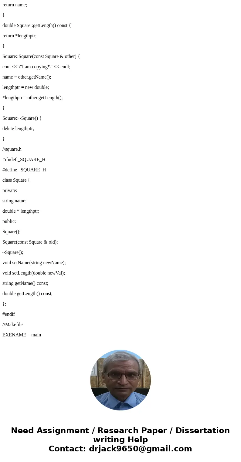 Question: Overload the + and = operators for the square class we have provided you. The = should make a deep copy of the square object. The + operator should co Question: Overload the + and = operators for the square class we have provided you. The = should make a deep copy of the square object. The + operator should co