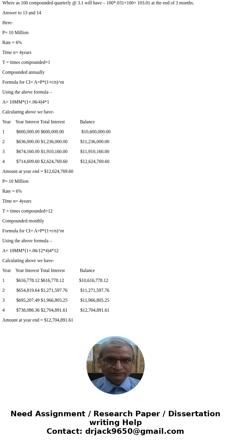 Questions 10-14 10. The concept of compound interest is best described as (a) interest earned on an investment. (b) the total amount of interest earned over the Questions 10-14 10. The concept of compound interest is best described as (a) interest earned on an investment. (b) the total amount of interest earned over the