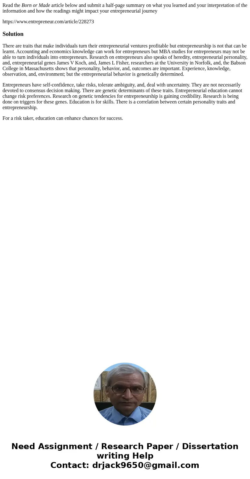 Read the Born or Made article below and submit a half-page summary on what you learned and your interpretation of the information and how the readings might imp Read the Born or Made article below and submit a half-page summary on what you learned and your interpretation of the information and how the readings might imp