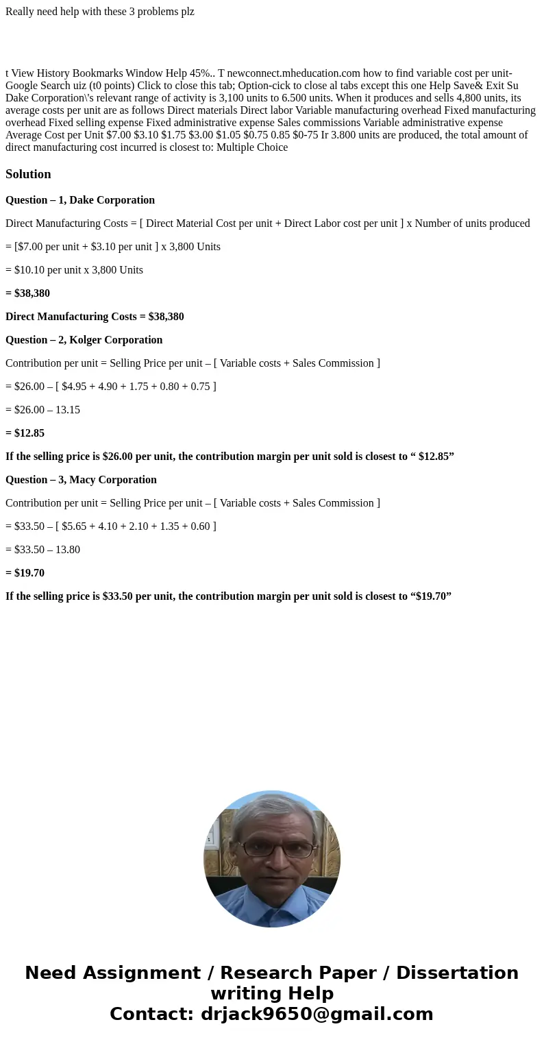 Really need help with these 3 problems plz t View History Bookmarks Window Help 45%.. T newconnect.mheducation.com how to find variable cost per unit- Google Se
