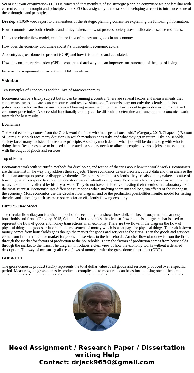 Scenario: Your organization\'s CEO is concerned that members of the strategic planning committee are not familiar with current economic thought and principles.  Scenario: Your organization\'s CEO is concerned that members of the strategic planning committee are not familiar with current economic thought and principles.