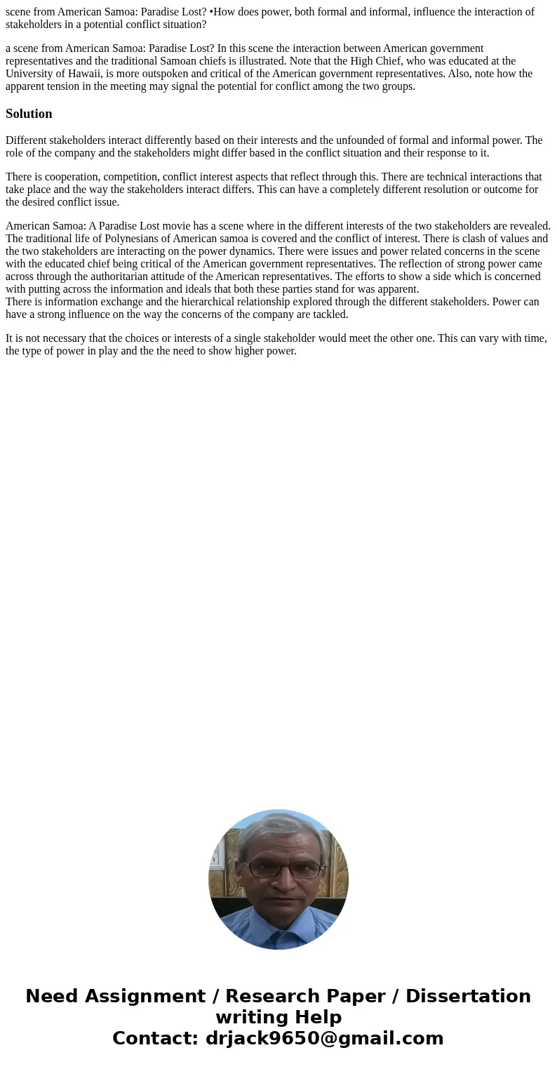 scene from American Samoa: Paradise Lost? •How does power, both formal and informal, influence the interaction of stakeholders in a potential conflict situation scene from American Samoa: Paradise Lost? •How does power, both formal and informal, influence the interaction of stakeholders in a potential conflict situation