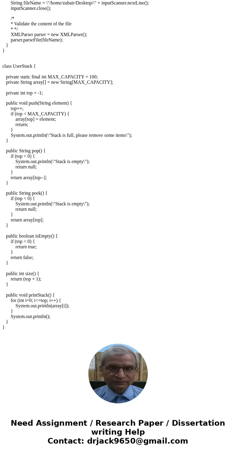 Simple XML Checker! Objective: Write a program that checks whether or not a given file is formatted correctly for a very simple version of XML. In this simple v Simple XML Checker! Objective: Write a program that checks whether or not a given file is formatted correctly for a very simple version of XML. In this simple v