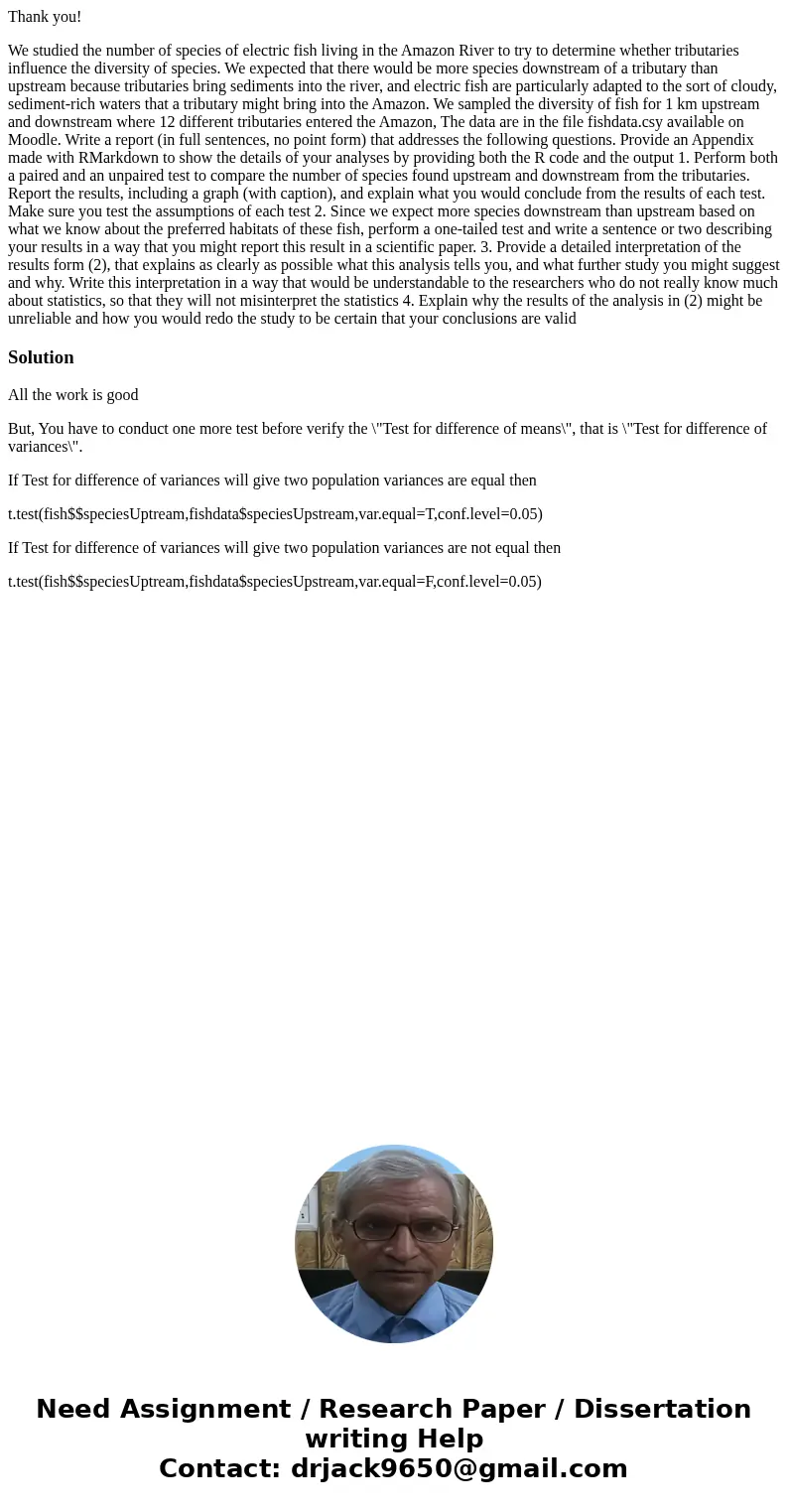 Thank you! We studied the number of species of electric fish living in the Amazon River to try to determine whether tributaries influence the diversity of speci Thank you! We studied the number of species of electric fish living in the Amazon River to try to determine whether tributaries influence the diversity of speci