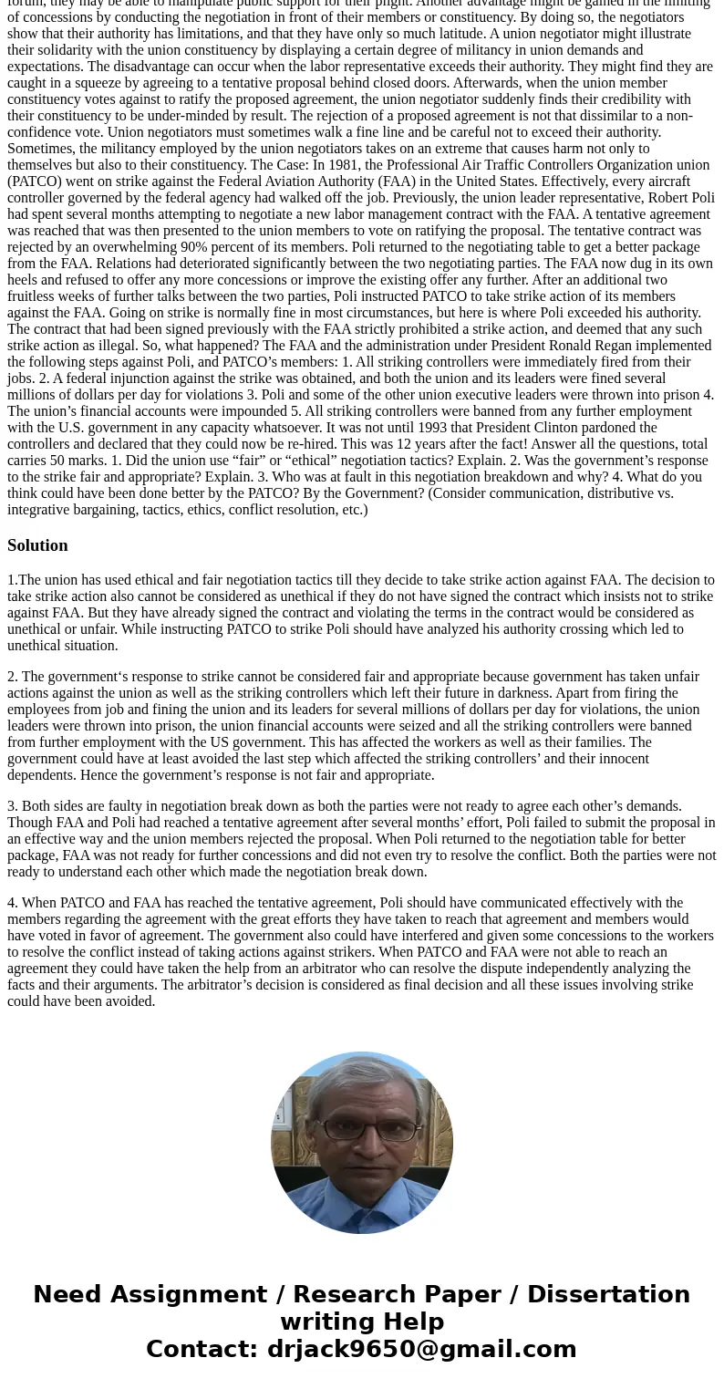 The 1981 Air Traffic Controllers Strike Background: Union negotiators may find that the authority limits they are authorized to use in a labor negotiation by th The 1981 Air Traffic Controllers Strike Background: Union negotiators may find that the authority limits they are authorized to use in a labor negotiation by th