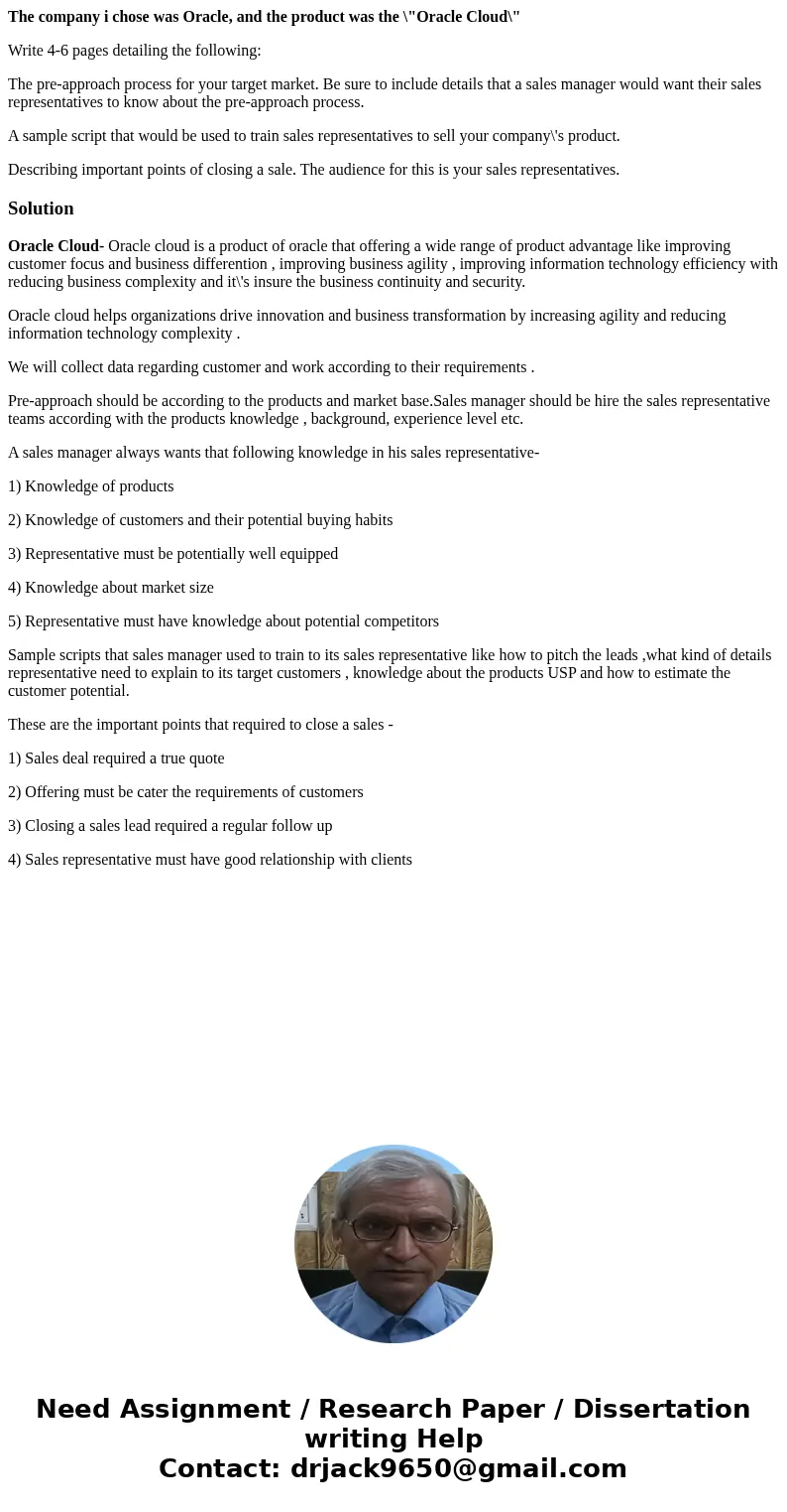 The company i chose was Oracle, and the product was the \