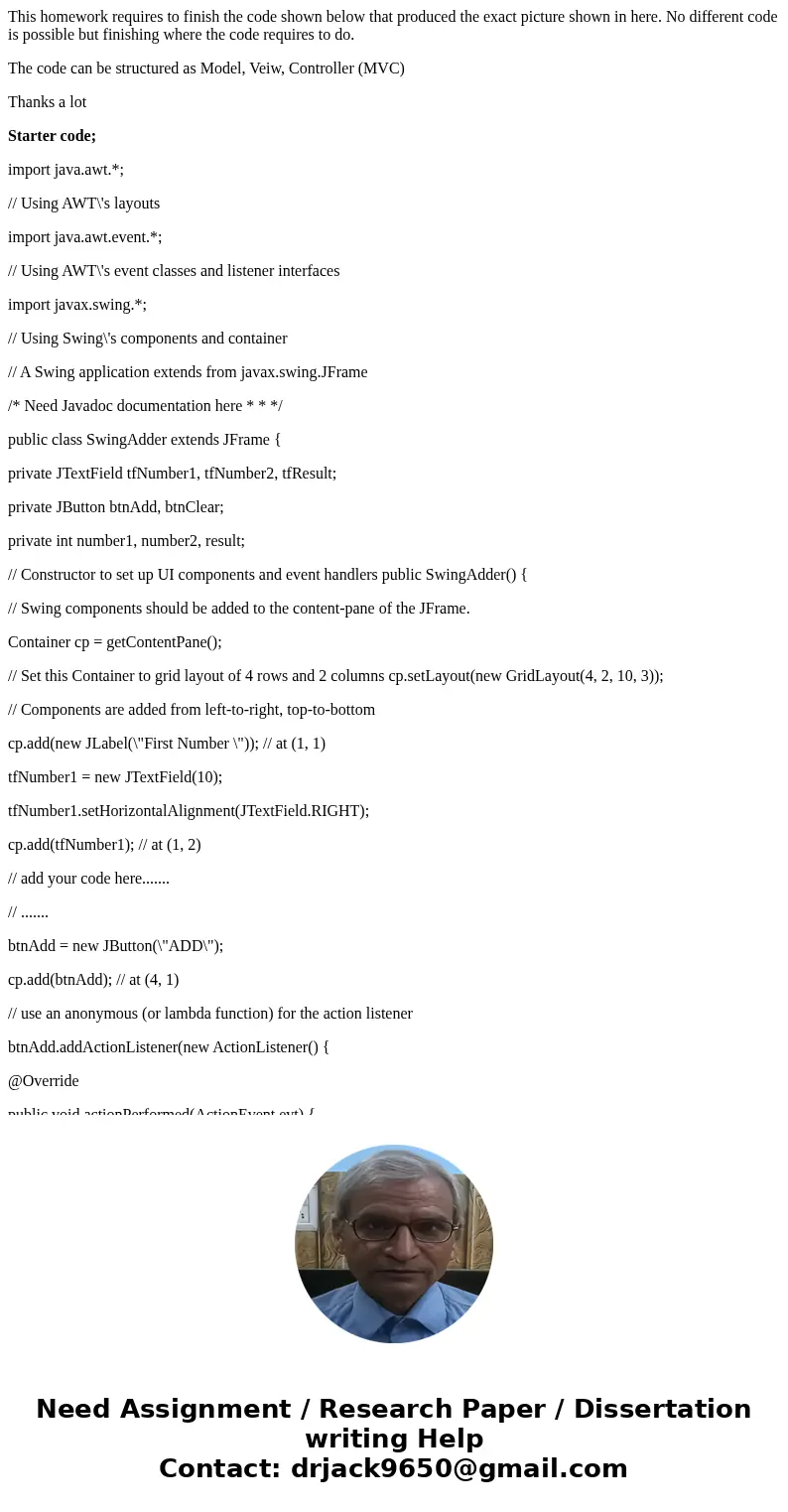 This homework requires to finish the code shown below that produced the exact picture shown in here. No different code is possible but finishing where the code  This homework requires to finish the code shown below that produced the exact picture shown in here. No different code is possible but finishing where the code