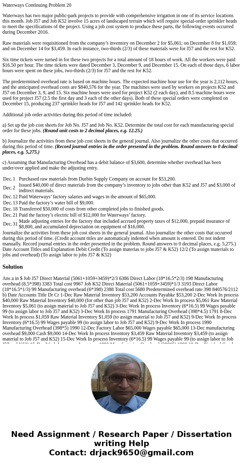 Waterways Continuing Problem 20 Waterways has two major public-park projects to provide with comprehensive irrigation in one of its service locations this month Waterways Continuing Problem 20 Waterways has two major public-park projects to provide with comprehensive irrigation in one of its service locations this month