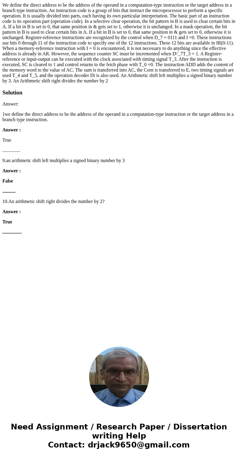 We define the direct address to be the address of the operand in a computation-type instruction or the target address in a branch type instruction. An instruct  We define the direct address to be the address of the operand in a computation-type instruction or the target address in a branch type instruction. An instruct