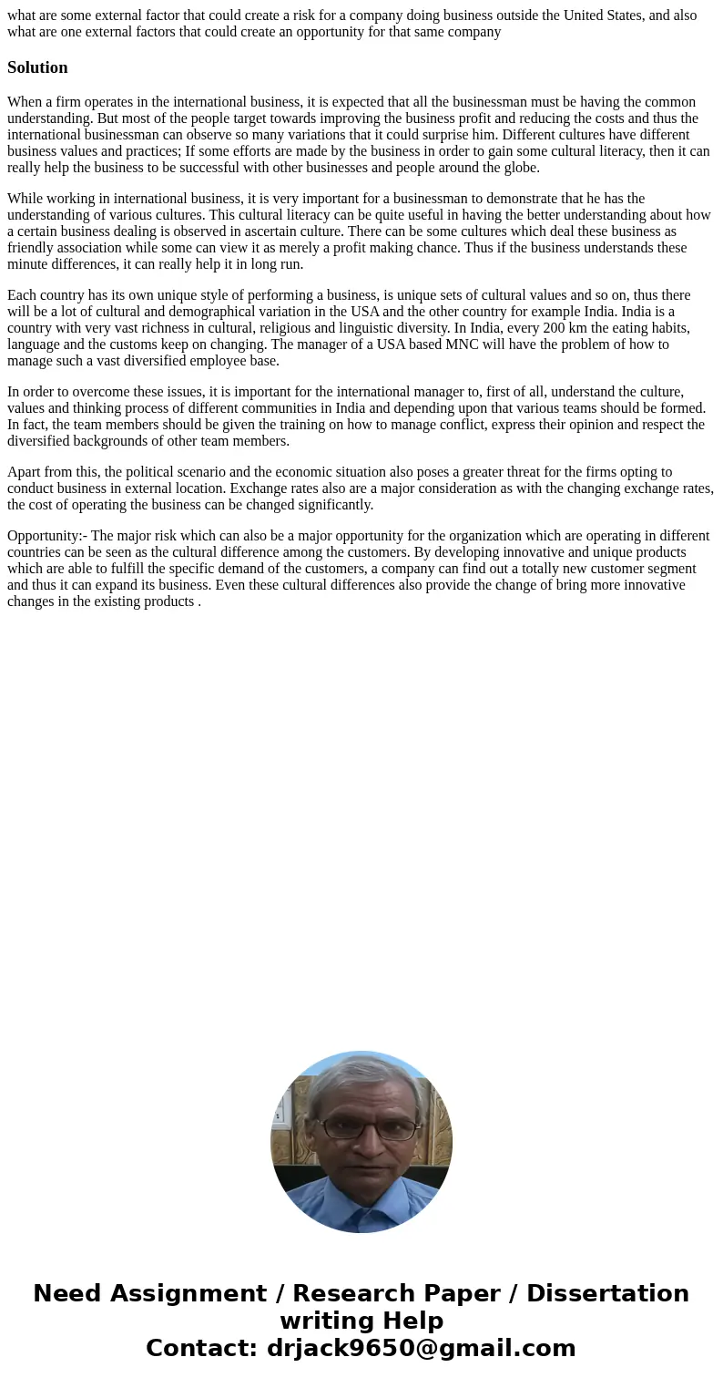 what are some external factor that could create a risk for a company doing business outside the United States, and also what are one external factors that could