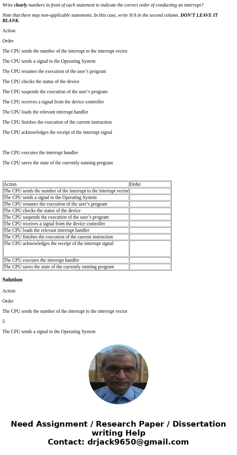 Write clearly numbers in front of each statement to indicate the correct order of conducting an interrupt? Note that there may non-applicable statements. In thi Write clearly numbers in front of each statement to indicate the correct order of conducting an interrupt? Note that there may non-applicable statements. In thi
