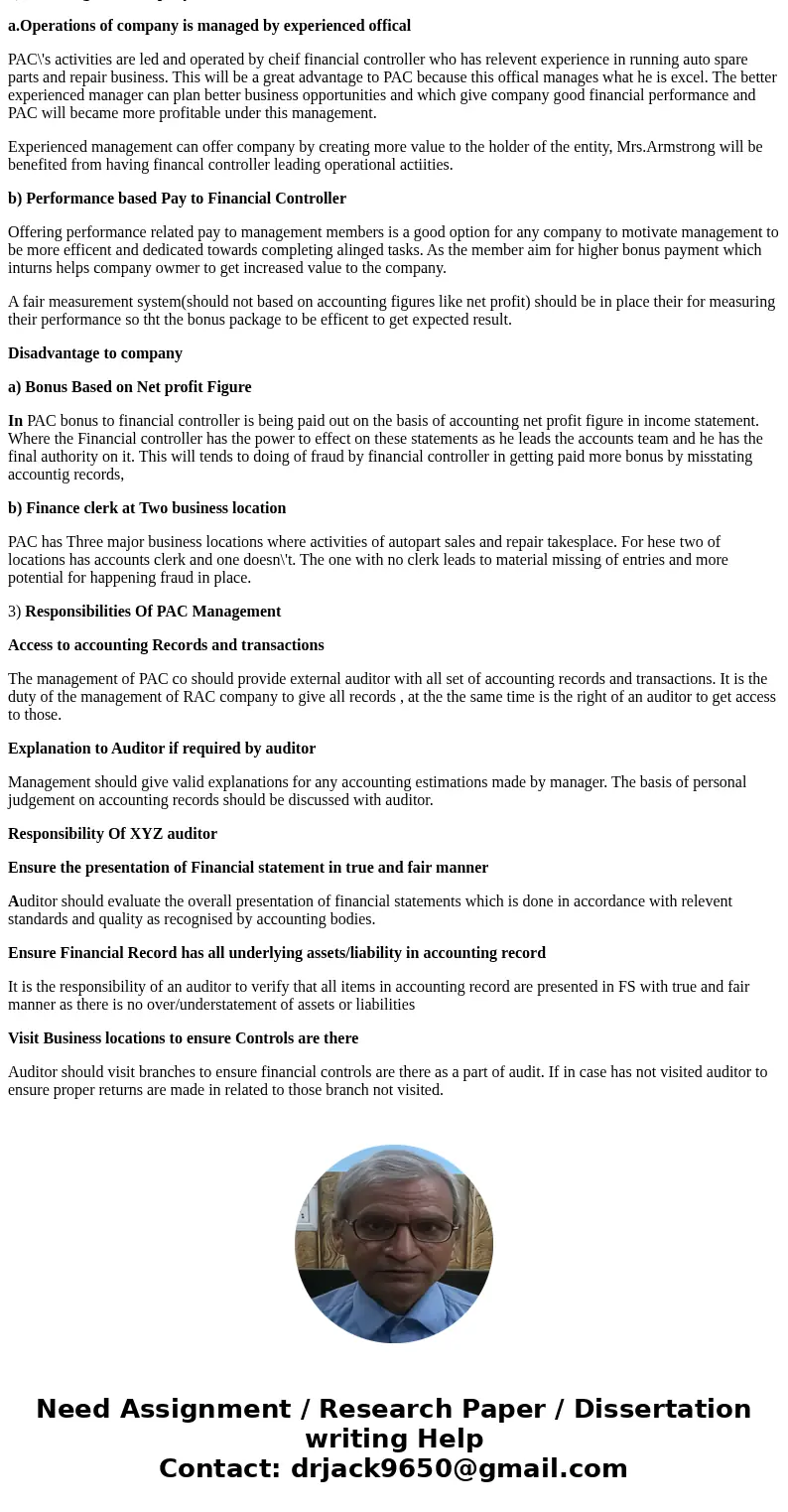 You are one of the Audit Partners of XYZ Certified Chartered Accountants Firm. You have seen a new prospective client, Performance Auto Parts Corporation. Perfo