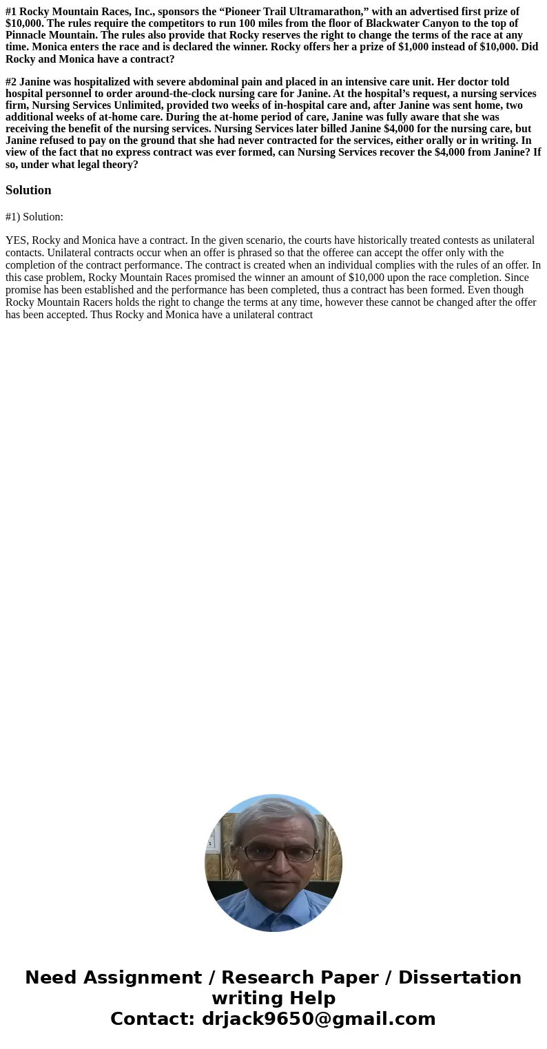 #1 Rocky Mountain Races, Inc., sponsors the “Pioneer Trail Ultramarathon,” with an advertised first prize of $10,000. The rules require the competitors to run   #1 Rocky Mountain Races, Inc., sponsors the “Pioneer Trail Ultramarathon,” with an advertised first prize of $10,000. The rules require the competitors to run