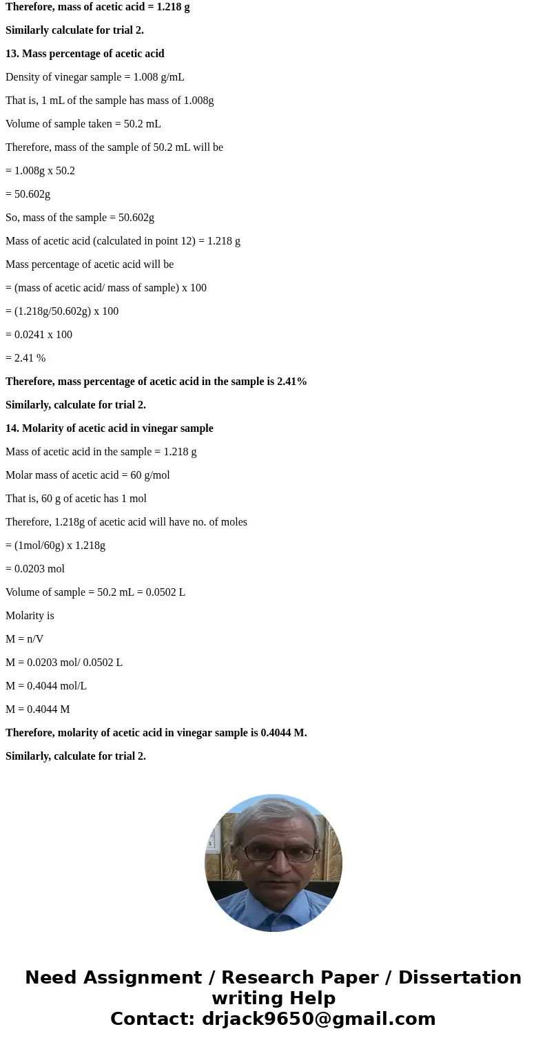  156 8 Titrations of Neutralization Reactions 4.4: Titration of a vinegar sample using the phenolphthalein indicator Balanced reactionAORI Vinegar Unknown Sampl