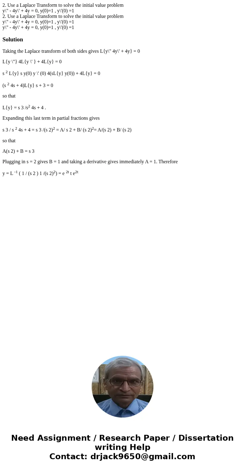 2. Use a Laplace Transform to solve the initial value problem y\