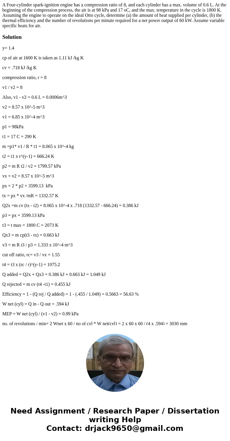 A Four-cylinder spark-ignition engine has a compression ratio of 8, and each cylinder has a max. volume of 0.6 L. At the beginning of the compression process, t