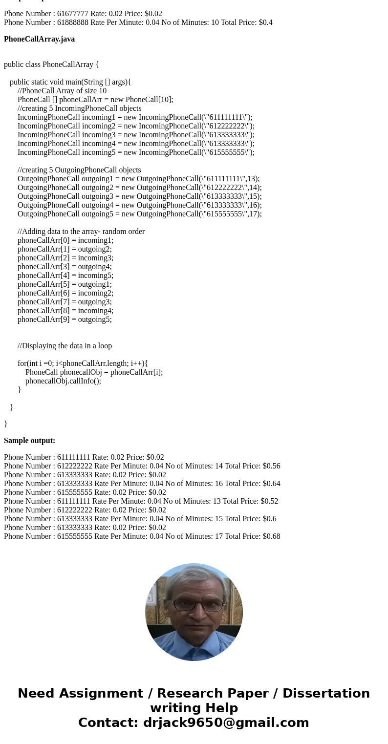 a. The Talk-A-Lot Cell Phone Company provides phone services for its customers. Create an abstract class named PhoneCall that includes a String field for a phon a. The Talk-A-Lot Cell Phone Company provides phone services for its customers. Create an abstract class named PhoneCall that includes a String field for a phon