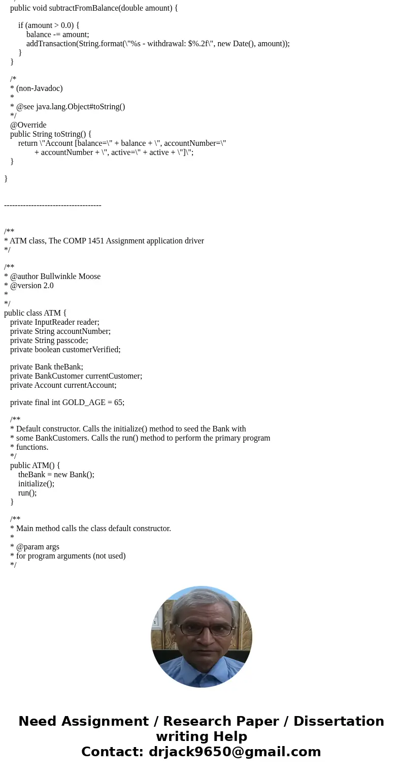 Account class • The Account class will become an abstract class. • The addTransactionInfo(String) method we become an abstract method. • Each subclass will now  Account class • The Account class will become an abstract class. • The addTransactionInfo(String) method we become an abstract method. • Each subclass will now