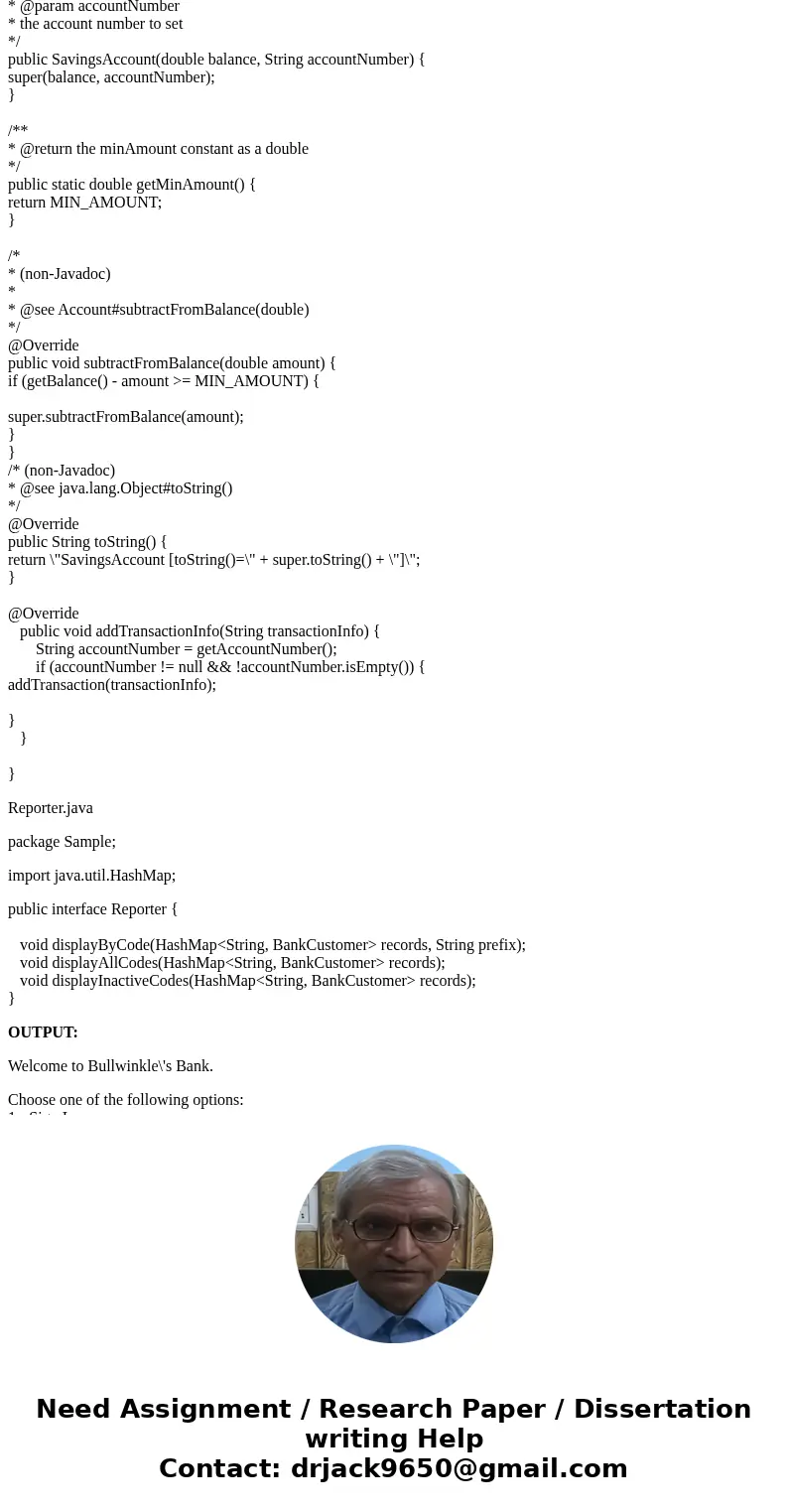 Account class • The Account class will become an abstract class. • The addTransactionInfo(String) method we become an abstract method. • Each subclass will now  Account class • The Account class will become an abstract class. • The addTransactionInfo(String) method we become an abstract method. • Each subclass will now