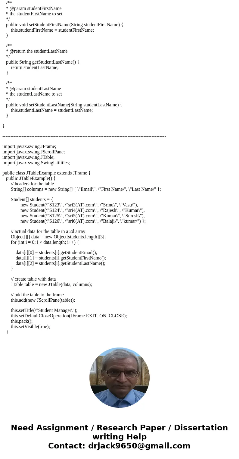 Add another class called StudentAED class that stores the methods for an Add button, Edit button, and Delete button to the Gui Bellow. Please Show code when don Add another class called StudentAED class that stores the methods for an Add button, Edit button, and Delete button to the Gui Bellow. Please Show code when don